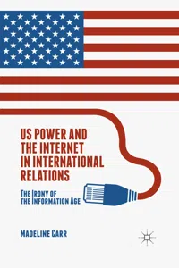 US Power and the Internet in International Relations_cover