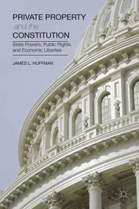 Private Property and the Constitution_cover