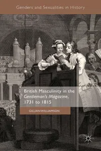 British Masculinity in the 'Gentleman's Magazine', 1731 to 1815_cover