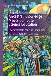 Ancestral Knowledge Meets Computer Science Education_cover