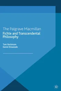 Fichte and Transcendental Philosophy_cover