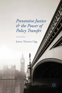 Preventive Justice and the Power of Policy Transfer_cover