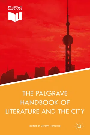 The Palgrave Handbook of Literature and the City