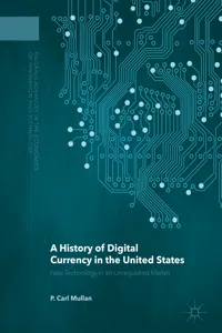 A History of Digital Currency in the United States_cover