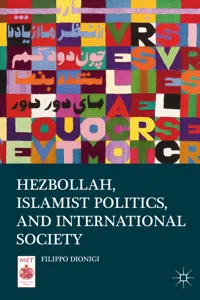 Hezbollah, Islamist Politics, and International Society_cover