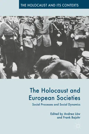 The Holocaust and European Societies