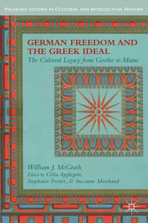 German Freedom and the Greek Ideal