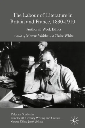 The Labour of Literature in Britain and France, 1830-1910