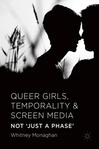 Queer Girls, Temporality and Screen Media_cover