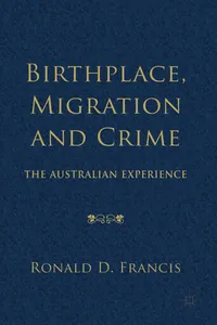 Birthplace, Migration and Crime_cover