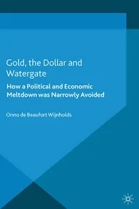 Gold, the Dollar and Watergate_cover