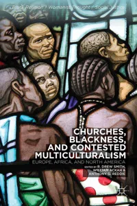 Churches, Blackness, and Contested Multiculturalism_cover