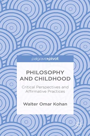 Philosophy and Childhood: Critical Perspectives and Affirmative Practices