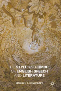 The Style and Timbre of English Speech and Literature_cover