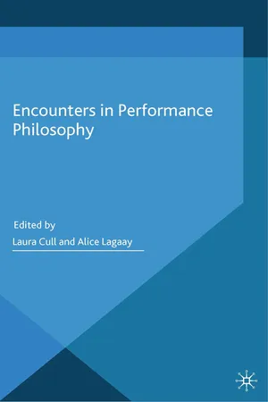 Encounters in Performance Philosophy