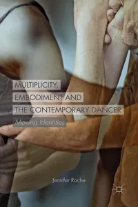 Multiplicity, Embodiment and the Contemporary Dancer_cover