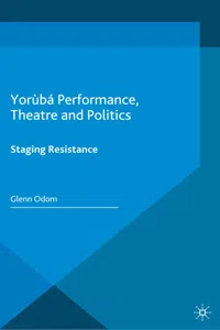 Yorùbá Performance, Theatre and Politics_cover