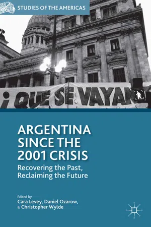 Argentina Since the 2001 Crisis