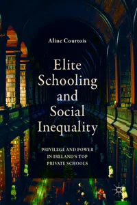 Elite Schooling and Social Inequality_cover
