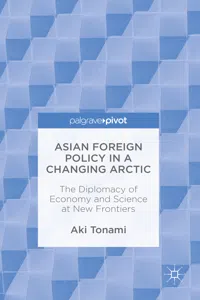 Asian Foreign Policy in a Changing Arctic_cover