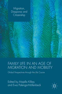 Family Life in an Age of Migration and Mobility_cover