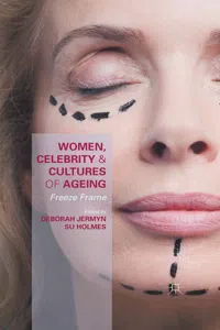 Women, Celebrity and Cultures of Ageing_cover