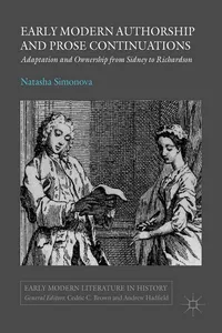 Early Modern Authorship and Prose Continuations_cover