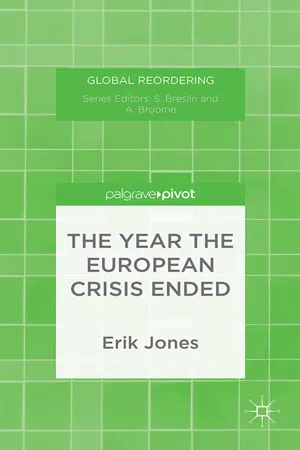 The Year the European Crisis Ended