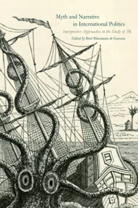 Myth and Narrative in International Politics_cover