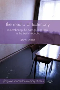 The Media of Testimony_cover