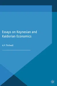 Essays on Keynesian and Kaldorian Economics_cover