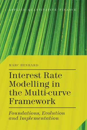 Interest Rate Modelling in the Multi-Curve Framework