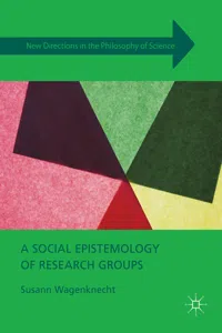 A Social Epistemology of Research Groups_cover