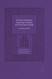 Chinese Students, Learning Cultures and Overseas Study_cover