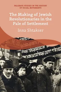 The Making of Jewish Revolutionaries in the Pale of Settlement_cover