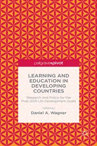 Learning and Education in Developing Countries: Research and Policy for the Post-2015 UN Development Goals_cover