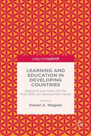 Learning and Education in Developing Countries: Research and Policy for the Post-2015 UN Development Goals