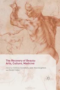 The Recovery of Beauty: Arts, Culture, Medicine_cover