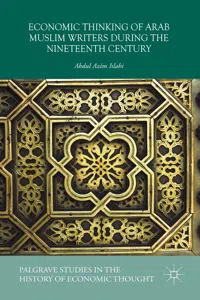 Economic Thinking of Arab Muslim Writers During the Nineteenth Century_cover