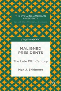 Maligned Presidents: The Late 19th Century_cover