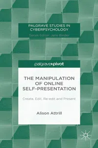 The Manipulation of Online Self-Presentation_cover