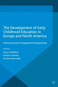 The Development of Early Childhood Education in Europe and North America_cover