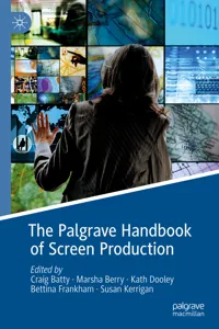 The Palgrave Handbook of Screen Production_cover