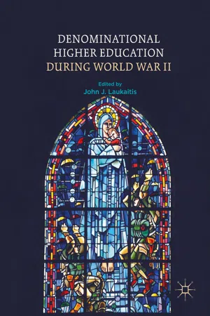 Denominational Higher Education during World War II