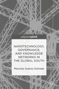 Nanotechnology, Governance, and Knowledge Networks in the Global South_cover