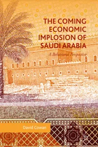 The Coming Economic Implosion of Saudi Arabia_cover