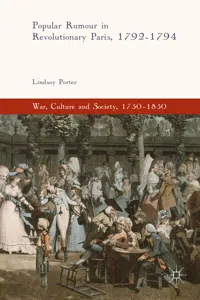 Popular Rumour in Revolutionary Paris, 1792-1794_cover