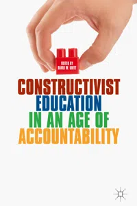 Constructivist Education in an Age of Accountability_cover