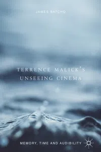Terrence Malick's Unseeing Cinema_cover
