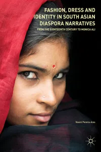 Fashion, Dress and Identity in South Asian Diaspora Narratives_cover